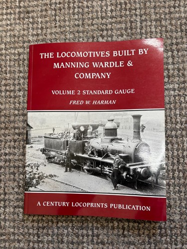 Manning wardle locomotives - wardle, vol