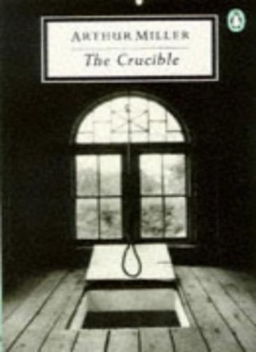 The crucible play in four - crucible:, a